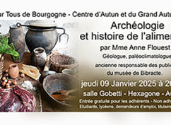 Conférence :  Archéologie et histoire de l’alimentation, par Anne Flouest, paléoclimatologue et ancienne responsable des publics au musée de Bibracte.